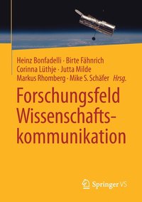 bokomslag Forschungsfeld Wissenschaftskommunikation