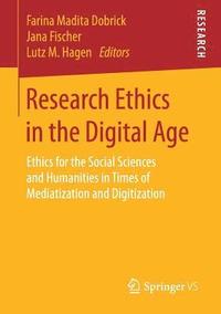 bokomslag Research Ethics in the Digital Age