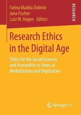 bokomslag Research Ethics in the Digital Age