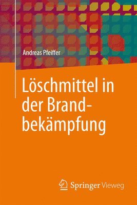 bokomslag Lschmittel in der Brandbekmpfung