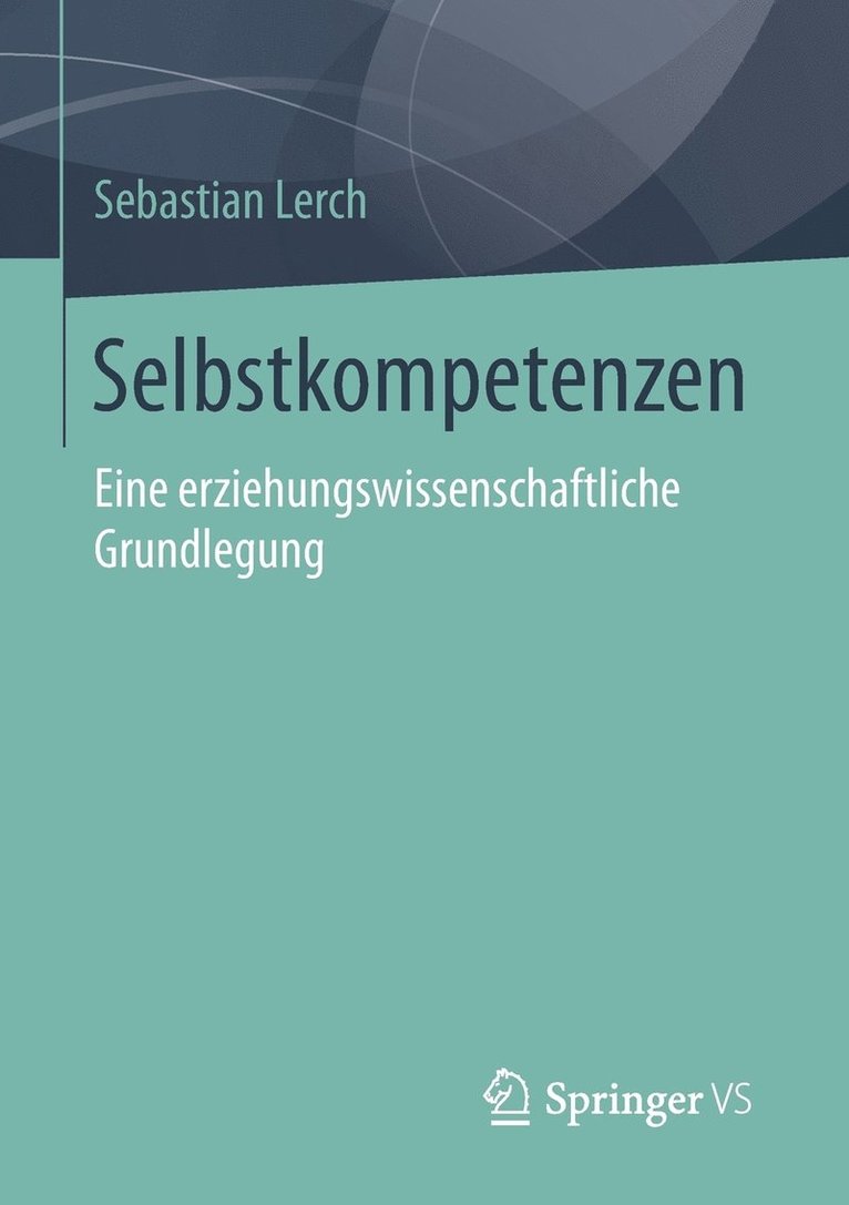 Sebastian Lerch - Selbstkompetenzen, Häftad
