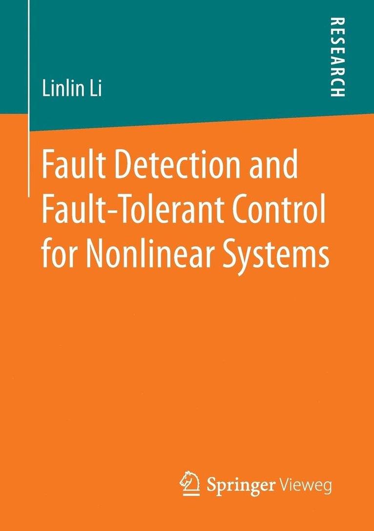 Fault Detection and Fault-Tolerant Control for Nonlinear Systems 1