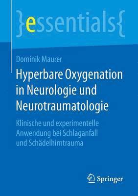 Hyperbare Oxygenation in Neurologie und Neurotraumatologie 1