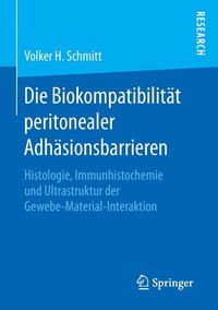 bokomslag Die Biokompatibilitt peritonealer Adhsionsbarrieren