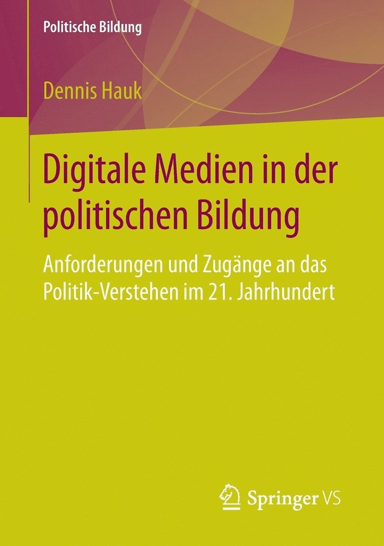 Digitale Medien in der politischen Bildung 1