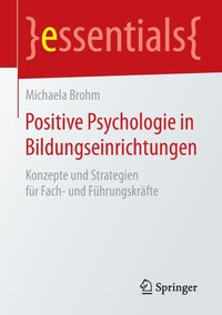 bokomslag Positive Psychologie in Bildungseinrichtungen