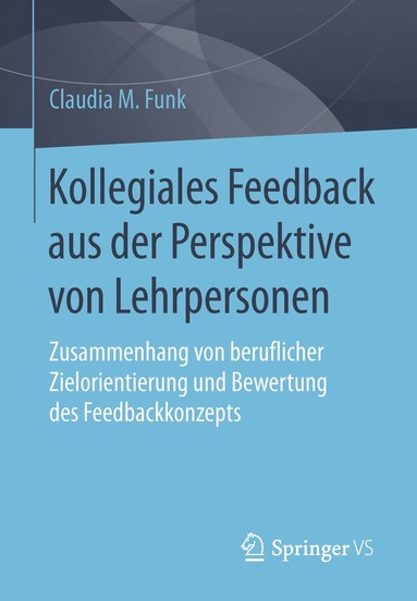 bokomslag Kollegiales Feedback aus der Perspektive von Lehrpersonen