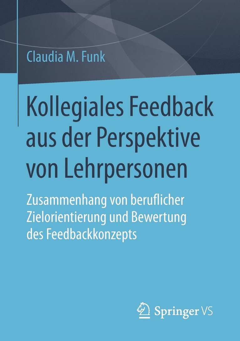 Kollegiales Feedback aus der Perspektive von Lehrpersonen 1