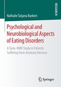 bokomslag Psychological and Neurobiological Aspects of Eating Disorders