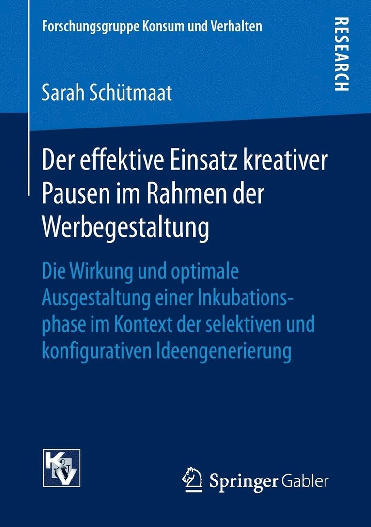 Sarah Schütmaat, Sarah Schutmaat - Der effektive Einsatz kreativer Pausen im Rahmen der Werbegestaltung, Häftad