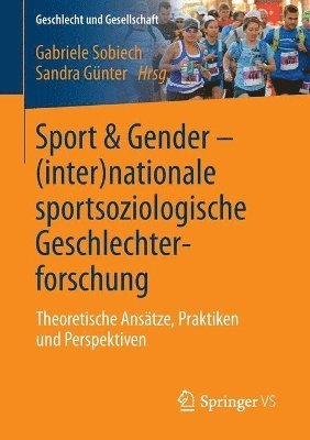 Sport & Gender  (inter)nationale sportsoziologische Geschlechterforschung 1