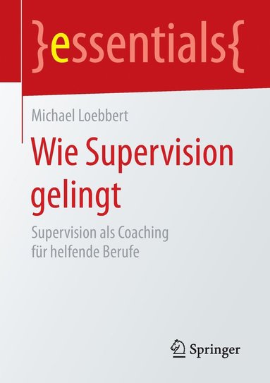 bokomslag Wie Supervision gelingt