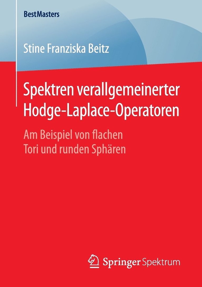Spektren verallgemeinerter Hodge-Laplace-Operatoren 1