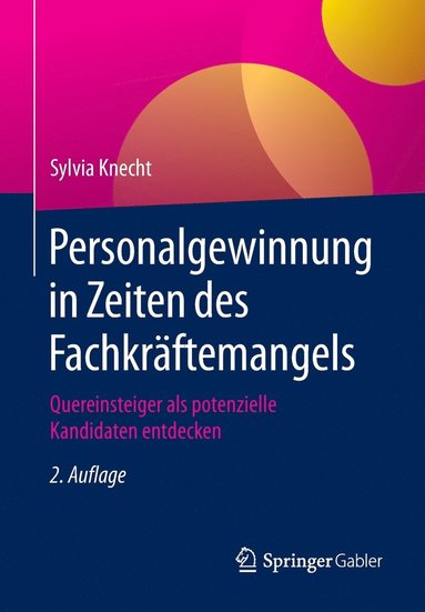 bokomslag Personalgewinnung in Zeiten des Fachkrftemangels