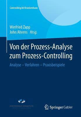 bokomslag Von der Prozess-Analyse zum Prozess-Controlling