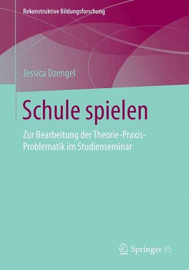 Jessica Dzengel - Schule spielen, Häftad