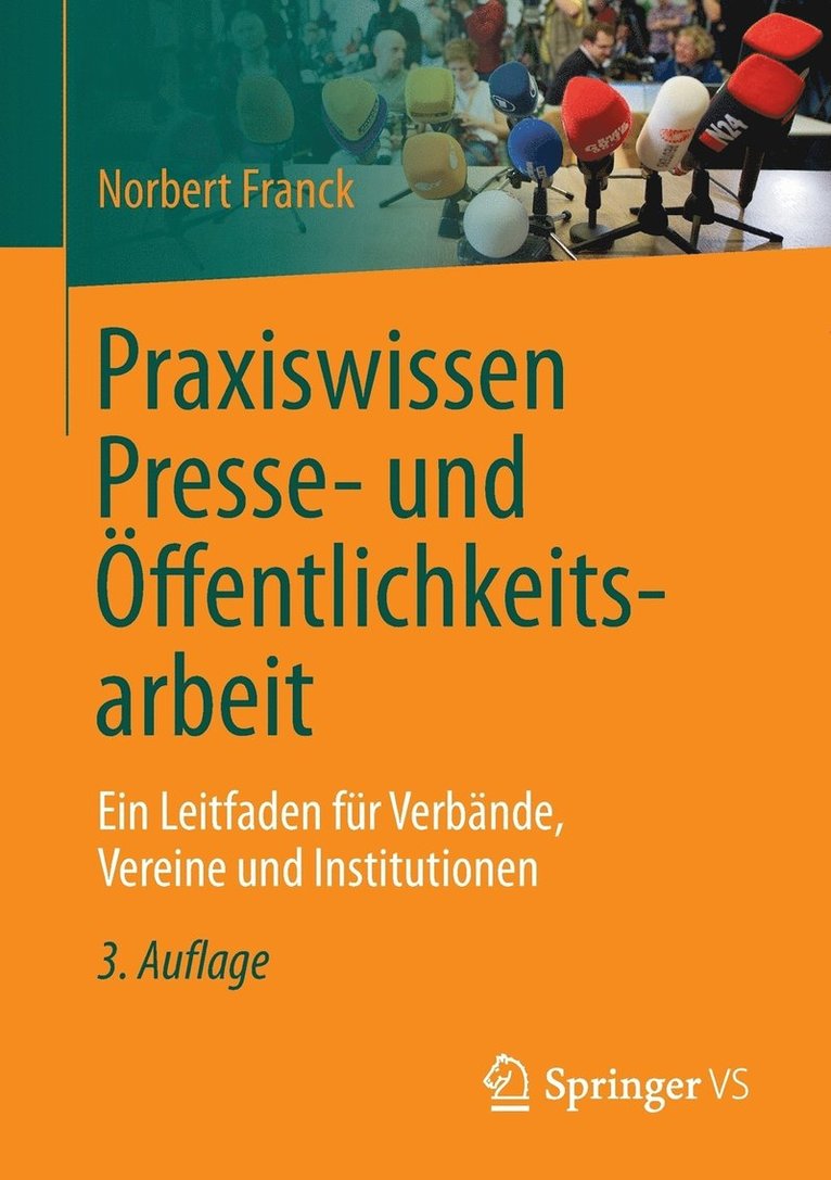 Praxiswissen Presse- und ffentlichkeitsarbeit 1