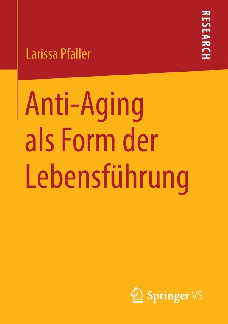 Anti-Aging als Form der Lebensfhrung 1