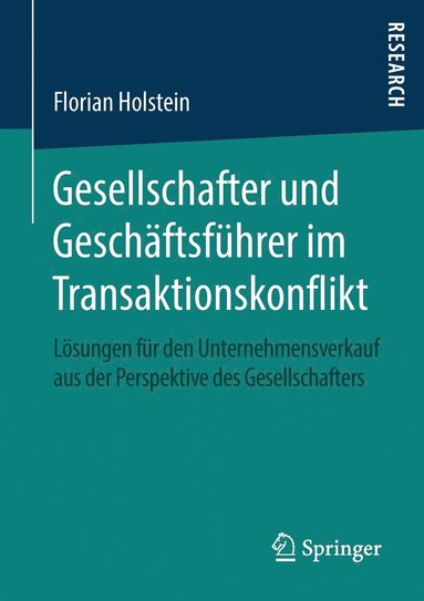 bokomslag Gesellschafter und Geschftsfhrer im Transaktionskonflikt