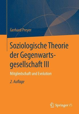 Soziologische Theorie der Gegenwartsgesellschaft III 1