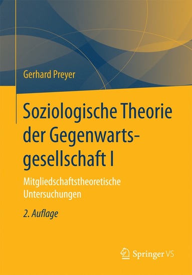 bokomslag Soziologische Theorie der Gegenwartsgesellschaft I