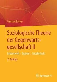 bokomslag Soziologische Theorie der Gegenwartsgesellschaft II
