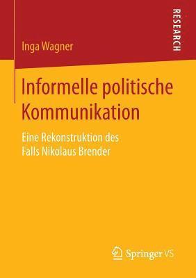 bokomslag Informelle politische Kommunikation