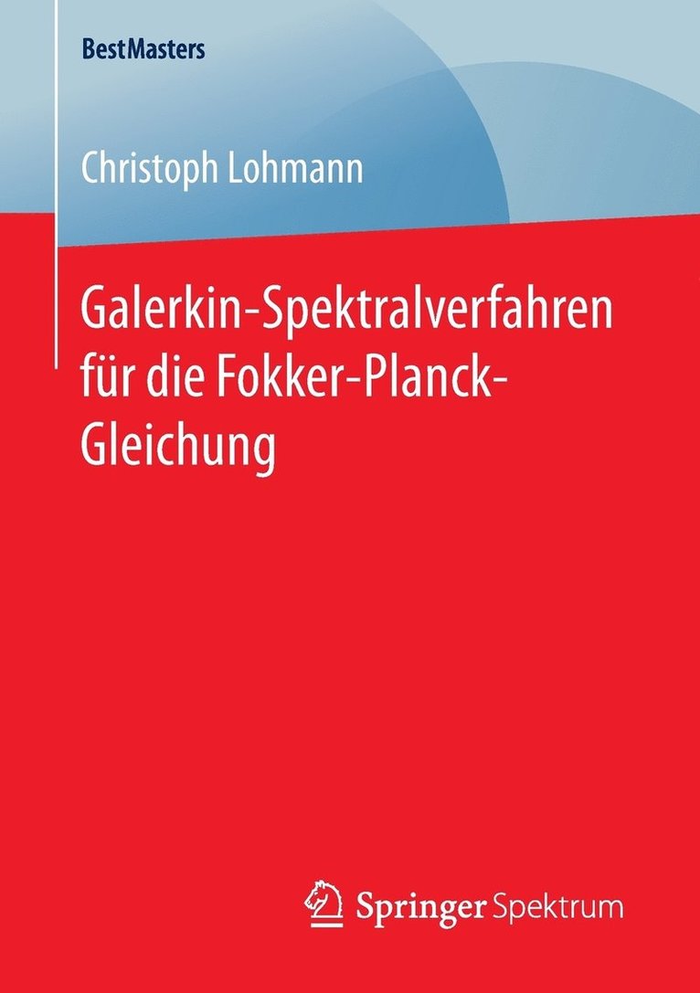 Galerkin-Spektralverfahren fr die Fokker-Planck-Gleichung 1