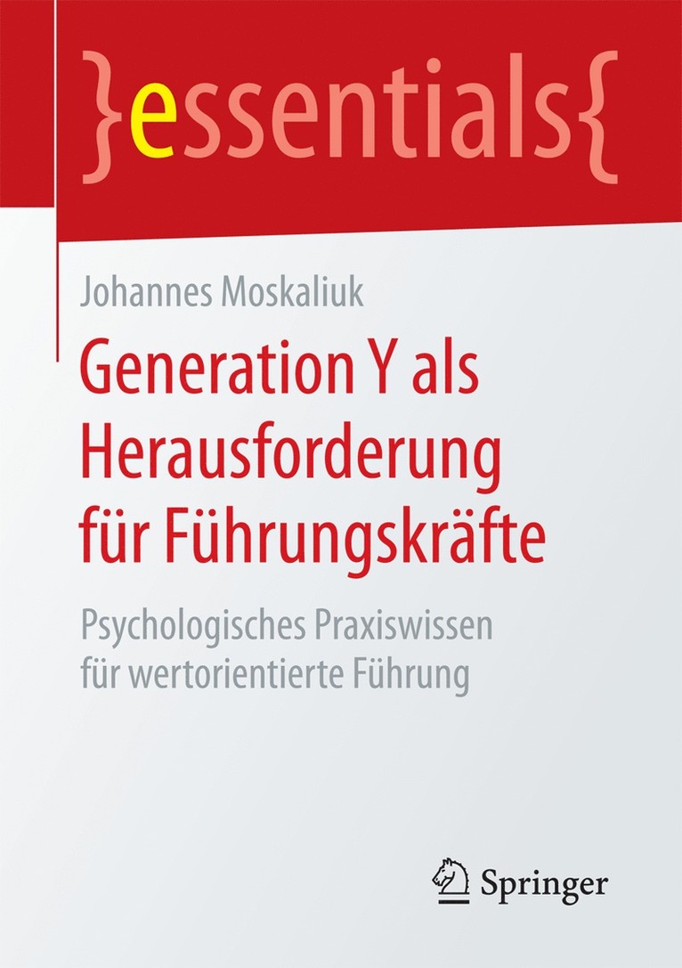 Johannes Moskaliuk - Generation Y als Herausforderung für Führungskräfte, Häftad