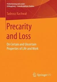 bokomslag Precarity and Loss