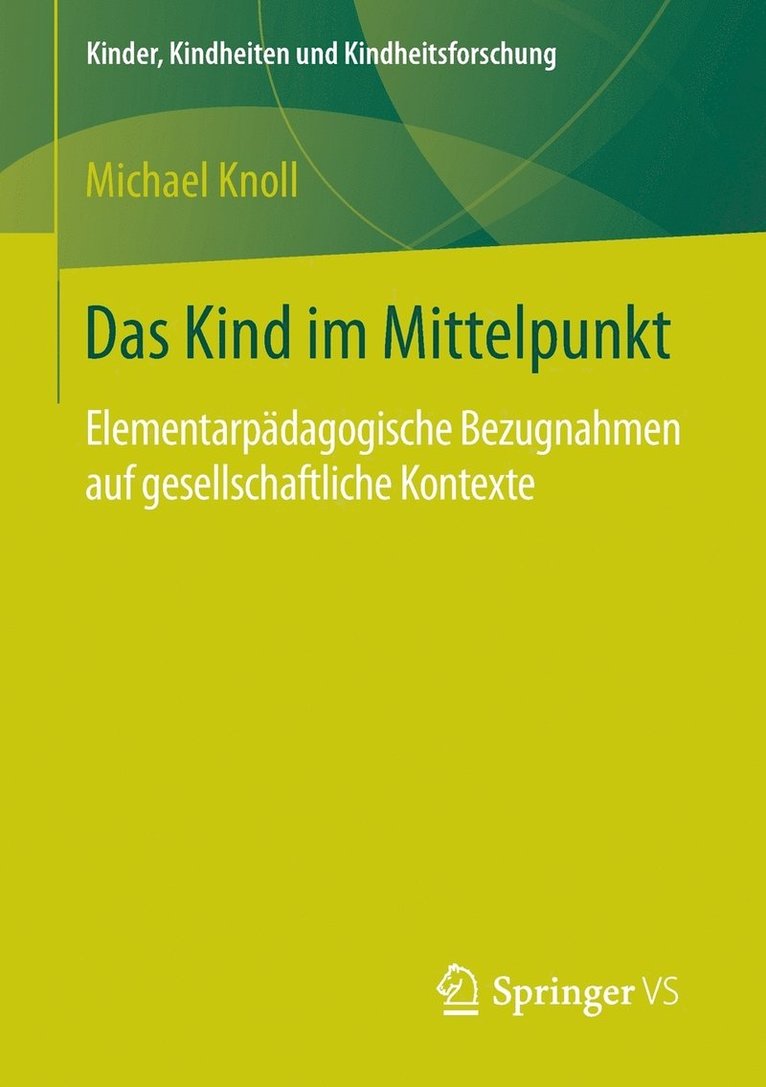 Michael Knoll - Das Kind im Mittelpunkt, Häftad
