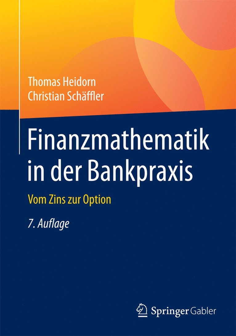 Finanzmathematik in der Bankpraxis 1