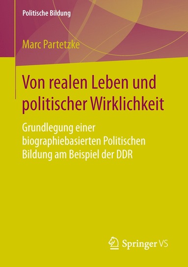 bokomslag Von realen Leben und politischer Wirklichkeit