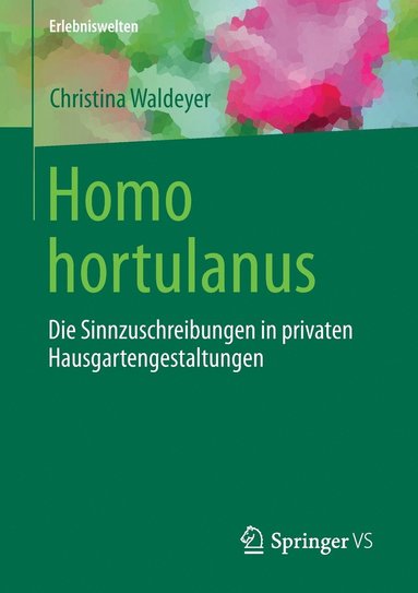 bokomslag Homo hortulanus