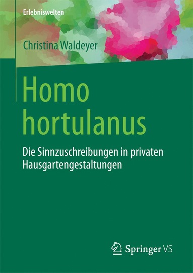 bokomslag Homo hortulanus