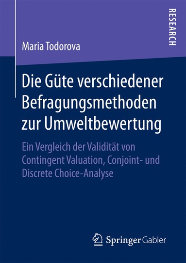 bokomslag Die Güte verschiedener Befragungsmethoden zur Umweltbewertung