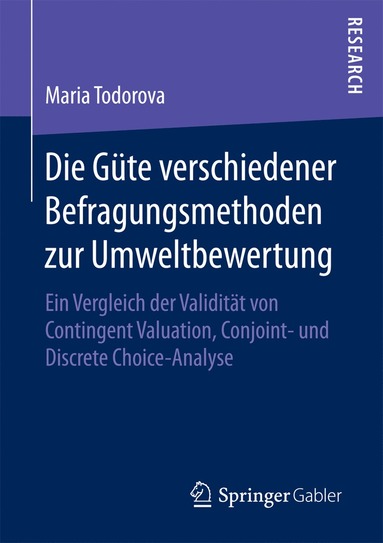 bokomslag Die Gute verschiedener Befragungsmethoden zur Umweltbewertung