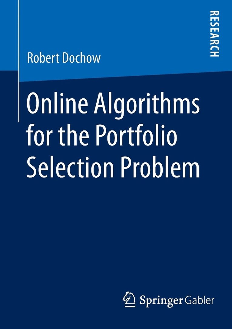 Online Algorithms for the Portfolio Selection Problem 1