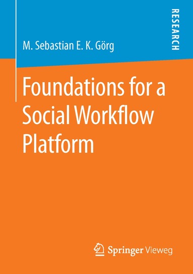 bokomslag Foundations for a Social Workflow Platform