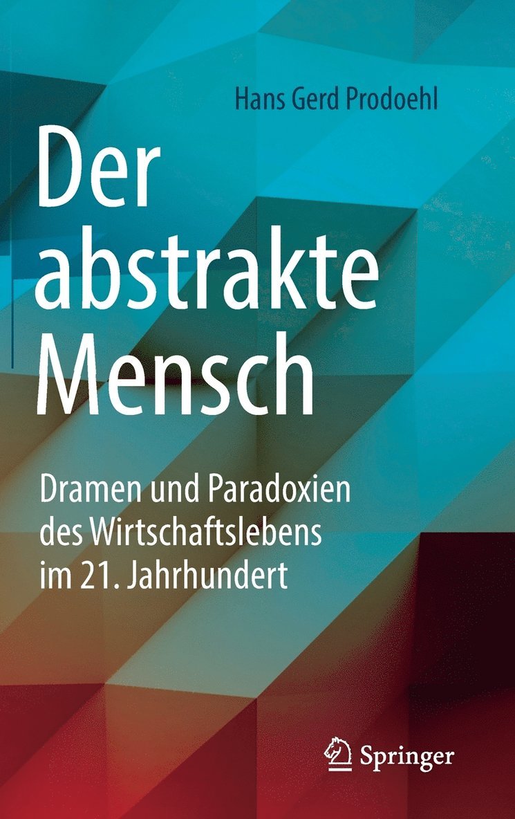 Der abstrakte Mensch 1