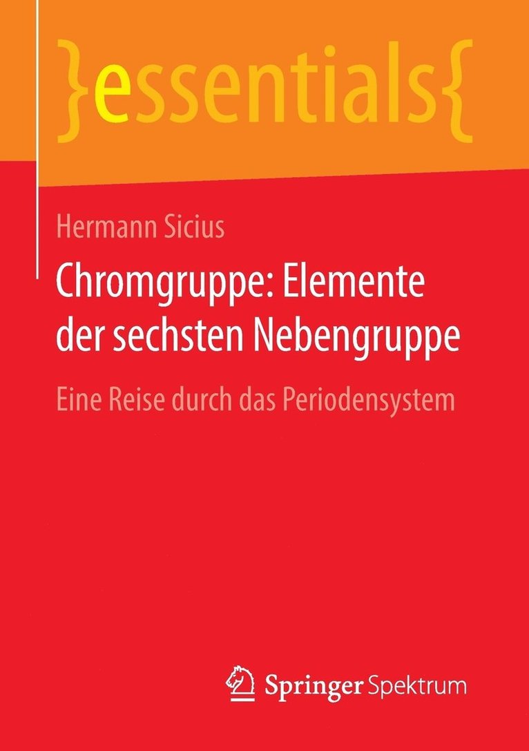 Chromgruppe: Elemente der sechsten Nebengruppe 1