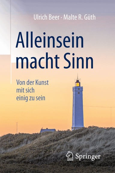 Ulrich Beer, Malte R. Güth - Alleinsein macht Sinn, Häftad