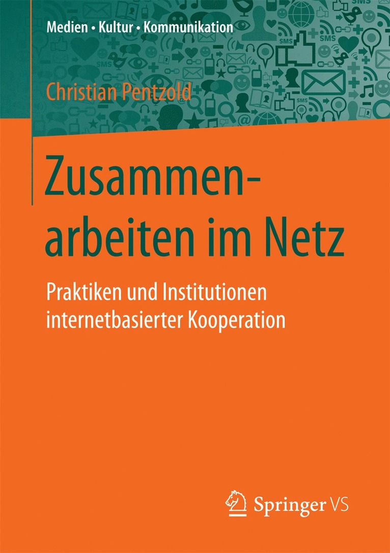 Christian Pentzold - Zusammenarbeiten im Netz, Häftad