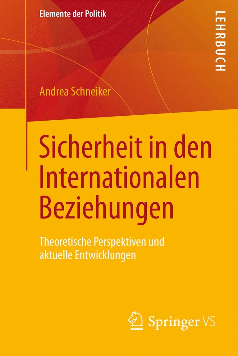 Sicherheit in den Internationalen Beziehungen 1