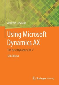 bokomslag Using Microsoft Dynamics AX