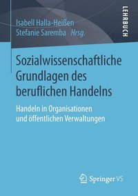 bokomslag Sozialwissenschaftliche Grundlagen des beruflichen Handelns