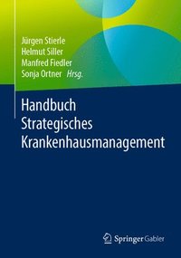 bokomslag Handbuch Strategisches Krankenhausmanagement
