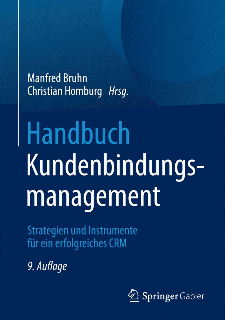 Manfred Bruhn, Christian Homburg - Handbuch Kundenbindungsmanagement, Inbunden