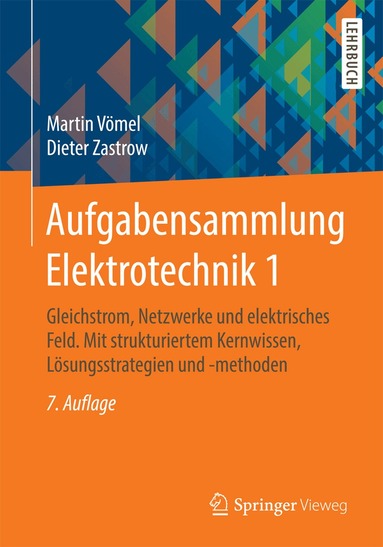 Martin Vömel, Dieter Zastrow - Aufgabensammlung Elektrotechnik 1, Häftad
