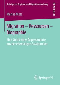 bokomslag Migration  Ressourcen  Biographie